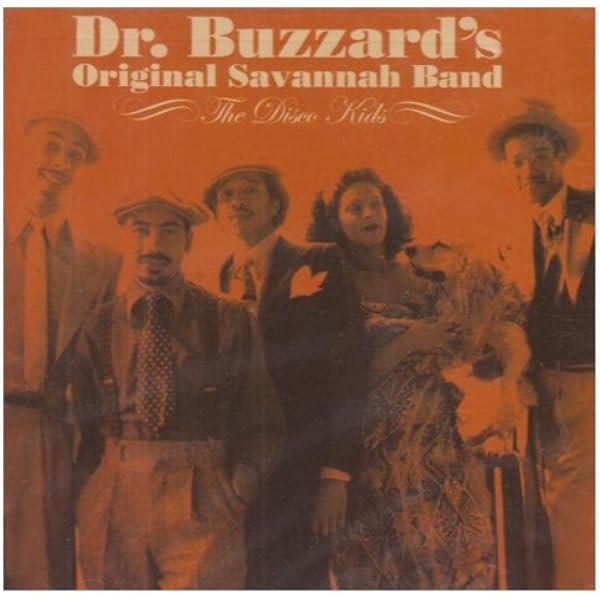 洋楽 Dr. Buzzard's Original Savannah Band Dr. Buzzard's Original Savannah Band – Cherchez La Femme