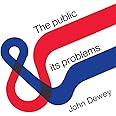 The Public and Its Problems