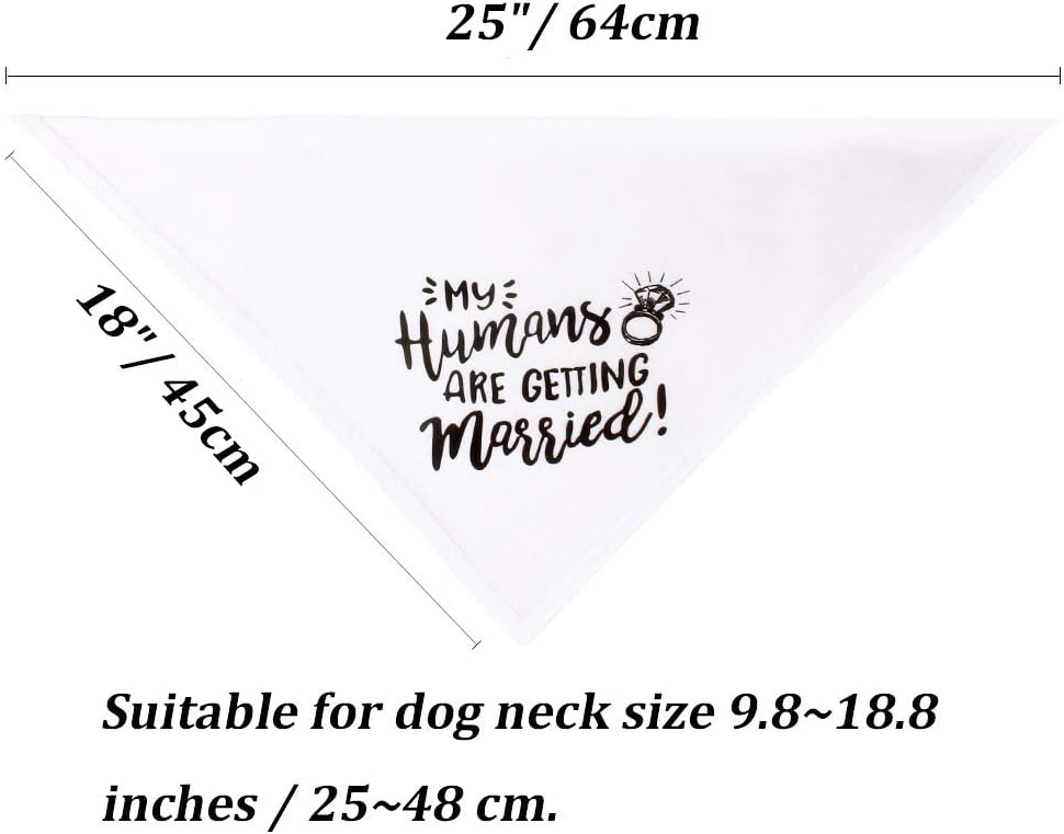 My Humans are Getting Married Dog Bandana, Wedding Dog Bandana, Dog Engagement Announcement, Wedding Photo Prop, Pet Scarf, Pet Accessories (2 Pack) : Pet Supplies