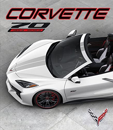 Art of the Corvette: Photographic Legacy of America's Original