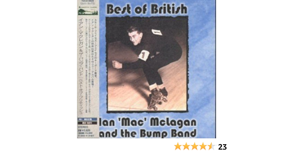 Ian Mac Mclagan The Bump Band Best Of British Amazon Com Music