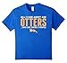 All I Care About Otters And Like May Be 3 People Tshirt