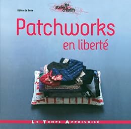 Patchworks en liberté