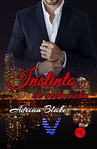 Instinto de seducción (Spanish Edition) Instinto de seducción (Spanish Edition)