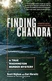 Finding Chandra: A True Washington Murder Mystery