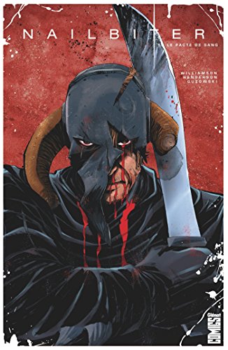 Nailbiter, Tome 5 : Le Pacte du sang by 