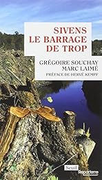 Sivens, le barrage de trop