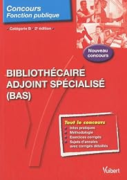 Bibliothécaire adjoint spécialisé, BAS
