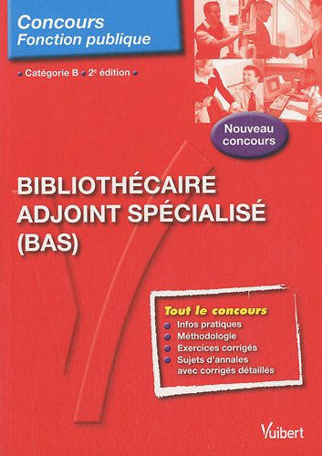 Bibliothécaire adjoint spécialisé, BAS