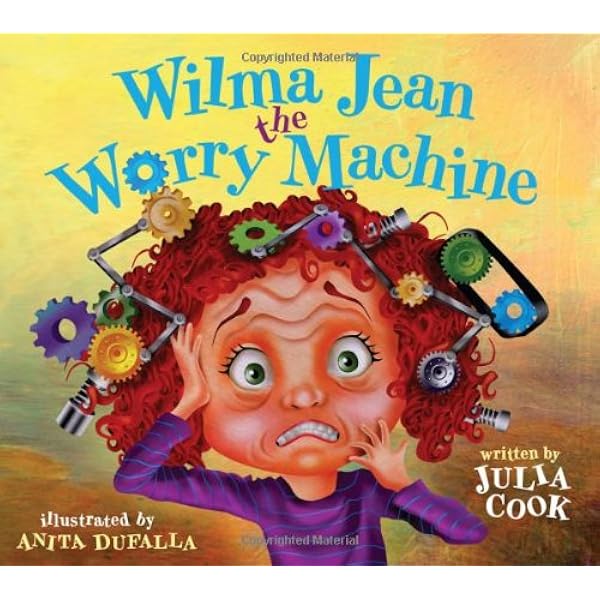 Wilma Jean - The Worry Machine: Cook 