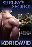 Shelby's Secret (Once a Marine, Always a Marine Book 4)