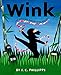 Wink: The Ninja Who Wanted to Be Noticed