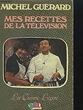 Mes recettes de la télévision: La cuisine légère (French Edition) by 