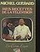 Mes recettes de la télévision: La cuisine légère (French Edition) by 
