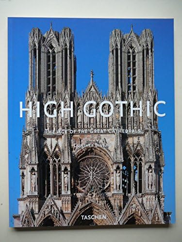 Gothic. Architecture, Sculpture, Painting: Bednorz, Achim, Toman