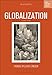 Globalization: The Key Concepts