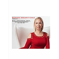BALLROOMOLOGY: THE ART OF MOVING MEDITATION . . . SPIRIT - MIND - BODY book cover BALLROOMOLOGY: THE ART OF MOVING MEDITATION . . . SPIRIT - MIND - BODY book cover