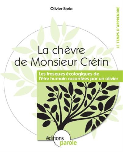 La  chèvre de monsieur Crétin