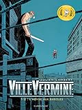 VilleVermine, Tome 1 : L'homme aux babioles by