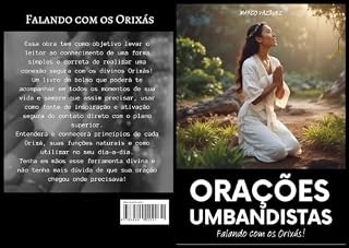 Livro Orações umbandistas: Orações para fortalecer sua fé e sua conexão com os Orixás