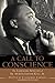 A Call to Conscience: The Landmark Speeches of Dr. Martin Luther King, Jr.