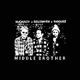 Middle Brother by Middle Brother (2011-03-01)
