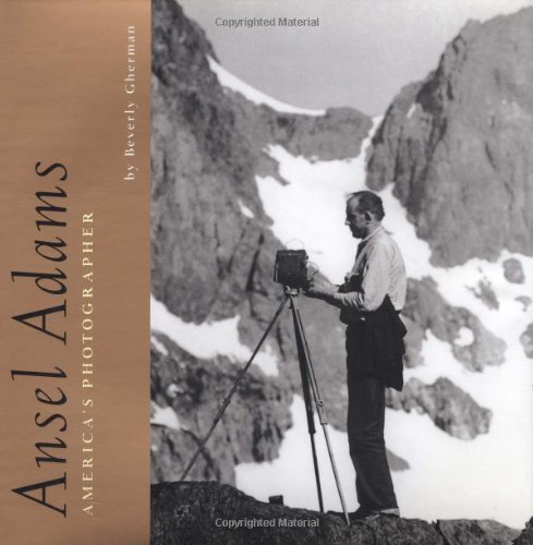 Ansel Adams: America's Photographer