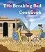 The Breaking Bad Cookbook by