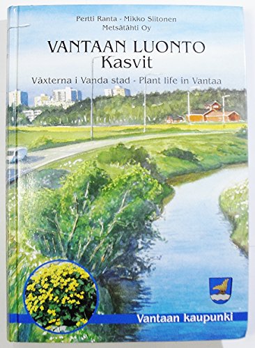 Vantaan Luonto: Kasvit