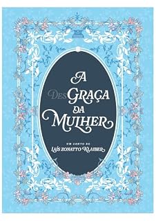 Livro A (des)graça da mulher