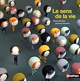 Le sens de la vie by