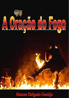 Livro A Oração Do Fogo