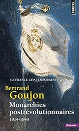 Monarchies postrévolutionnaires, 1814-1848