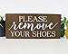 Elegant Signs Please Remove Your Shoes Wood Sign - Made in USA - 6 x 12 inch - Thick Rustic Board