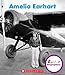Amelia Earhart (Rookie Biographies)