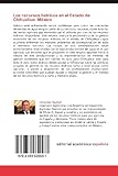 Image de Los recursos hídricos en el Estado de Chihuahua -México: Acciones para mejorar su gestión y manejo sostenible (Spanish Edition)