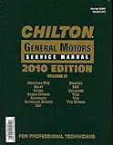 Chilton General Motors Service Manual, Vol. 3 by Various