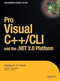 Pro Visual C++/CLI and the .NET 2.0 Platform (Expert's Voice in .NET)