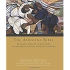 The Africana Bible: Reading Israel's Scriptures from Africa and the African Diaspora