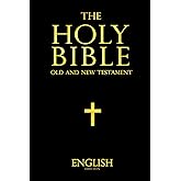 Holy Bible English Edition New & Old Testaments for christians catholic bible for everyone a collection of religious texts or scriptures, some, all of ... which, are held to be sacred in Christianity