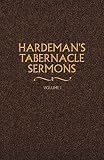 Hardeman's Tabernacle Sermons Volume I by 