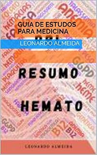 Livro Guia de Estudos para Medicina: Módulo Fadiga, Perda de Peso e Anemia - PBL (Problem Based Learning)