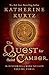 The Quest for Saint Camber (The Histories of King Kelson Book 3) by Katherine Kurtz