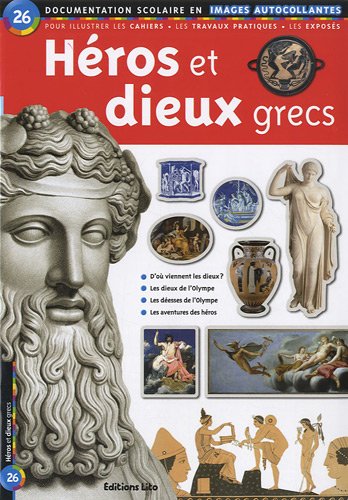 Héros et dieux grecs by Sylvie Baussier