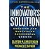 The Innovator's Solution: Creating and Sustaining Successful Growth