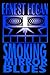 Smoking Mirror Blues