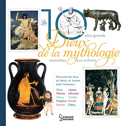 Les 10 plus grands dieux de la mythologie racontés aux enfants by 