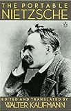 The Portable Nietzsche (Portable Library)
