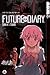 Future Diary, Vol. 1 by Sakae Esuno