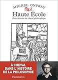 Haute Ecole : Brève histoire du cheval philosophique by 